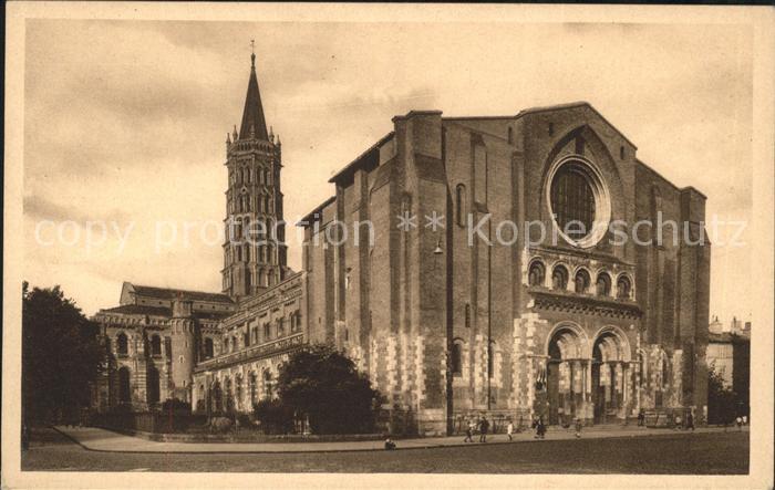 Toulouse Haute-Garonne Eglise Saint Sernin