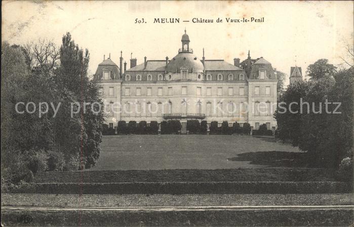 Melun Seine et Marne Chateau de Vaux le Penil