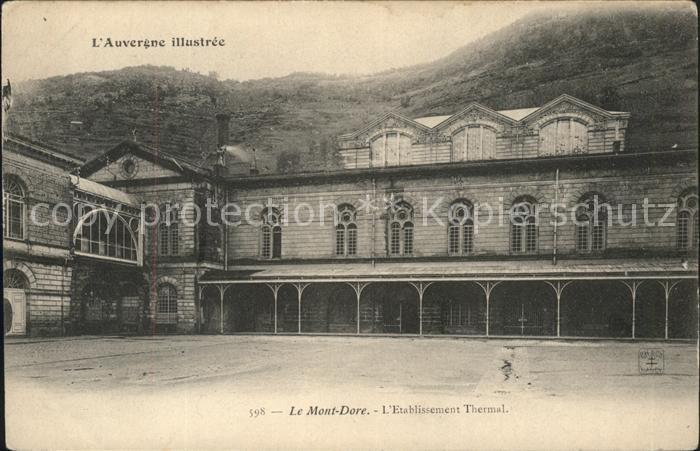 Mont-Dore Etablissement Thermal Serie L'Auvergne