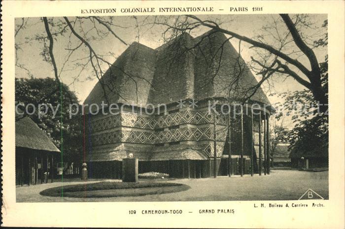 Exposition Coloniale Internationale Pari Cameroun-Togo Grand Palais