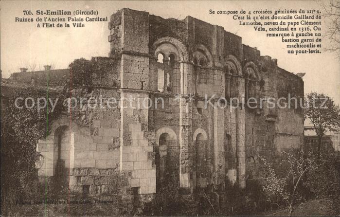 Saint-Emilion Ruines de l'Ancien Palais Cardinal
