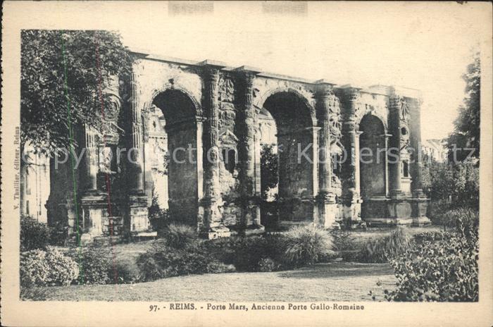 Reims Champagne Ardenne Porte Mars Ancienne Porte Gallo-Romaine