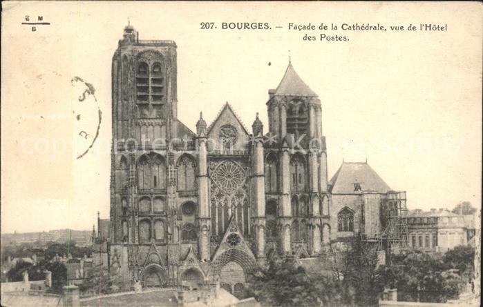 Bourges Facade de la Cathedrale Hotel des Poste