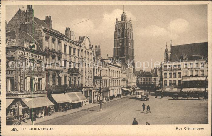 Duenkirchen Dunkerque Rue Clemenceau Strassenbahn