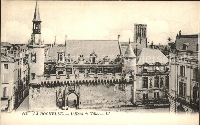 La Rochelle Charente-Maritime Hotel de Ville