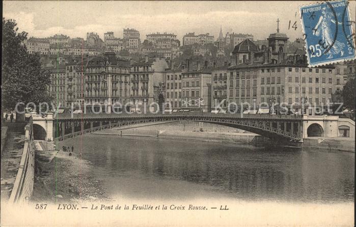 Lyon France Le Pont de la Feuillee et la Croix
