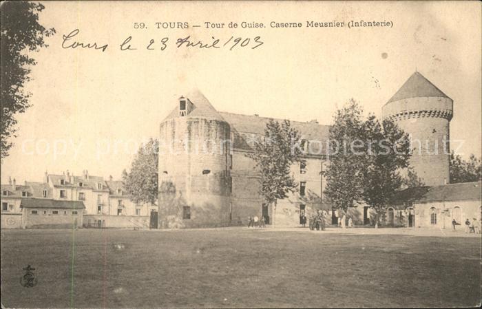 Tours Indre-et-Loire Caserne Meusnier Infanterie