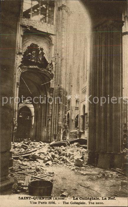 Saint-Quentin 02 Aisne Collegiale La Nef Krieg Zerstörung