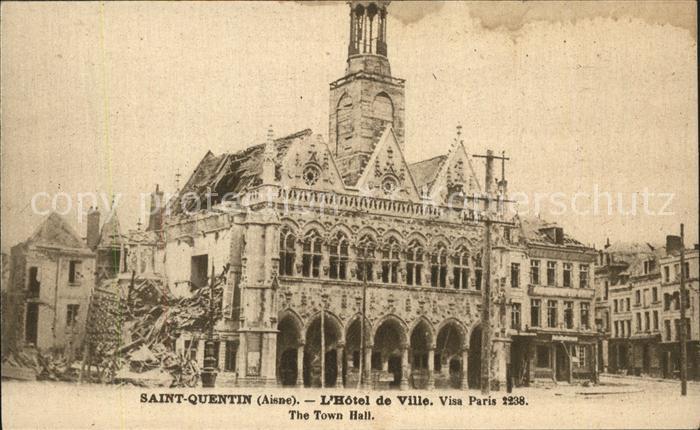 Saint-Quentin 02 Aisne Hotel de Ville Town Hall Zerstörung