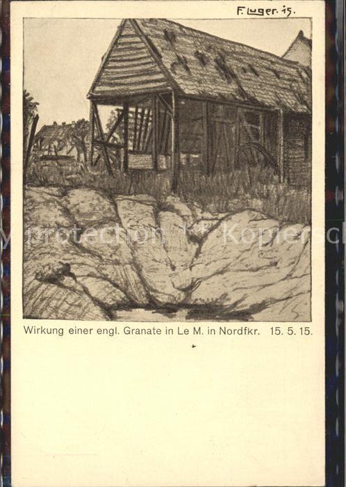 Kriege Granateinschlag in Nordfrankreich Weltkrieg Kuenstlerkarte
