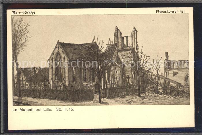 Le Maisnil Kirche Weltkrieg Künstlerkarte Franz Lu