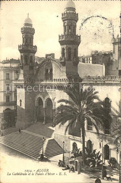Alger Algerien Cathedrale et Palais d_Hiver