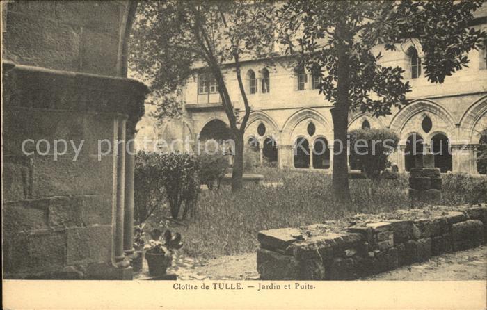 Tulle Correze Cloitre Jardin et Puits