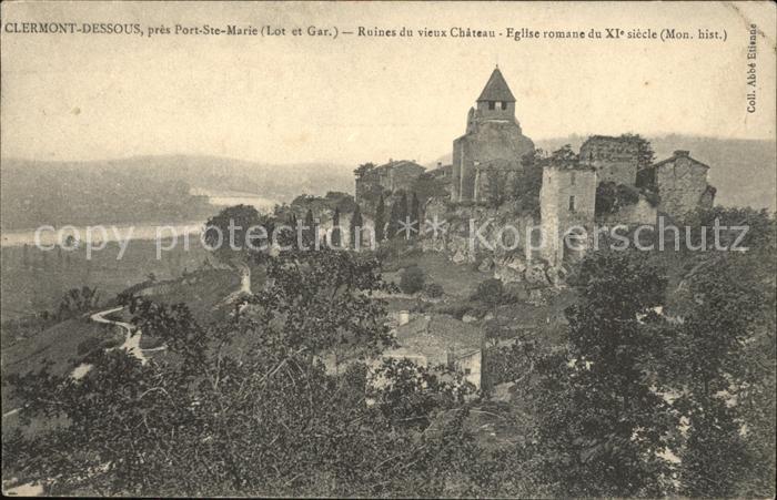 Clermont-Dessous Ruines du vieux Chateau Eglise romane d