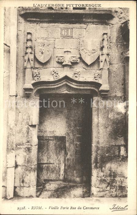 Riom Puy-de-Dome Vieille Porte Rue du Commerce