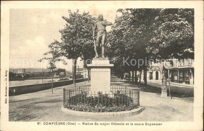 Compiegne Oise Statue du major Othenin et cours Guynem