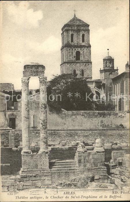 Arles Bouches-du-Rhone Theatre antique Clocher de Saint Trophi