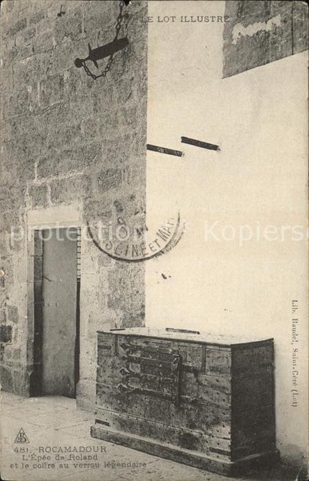 Rocamadour Epee de Roland Coffre au verrou legenda