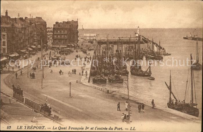 Le Treport Quai Francais Ier et Port Bateaux