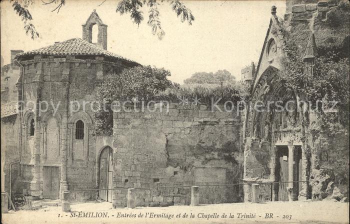 Saint-Emilion Entree de l'Ermitage Chapelle de la Tri