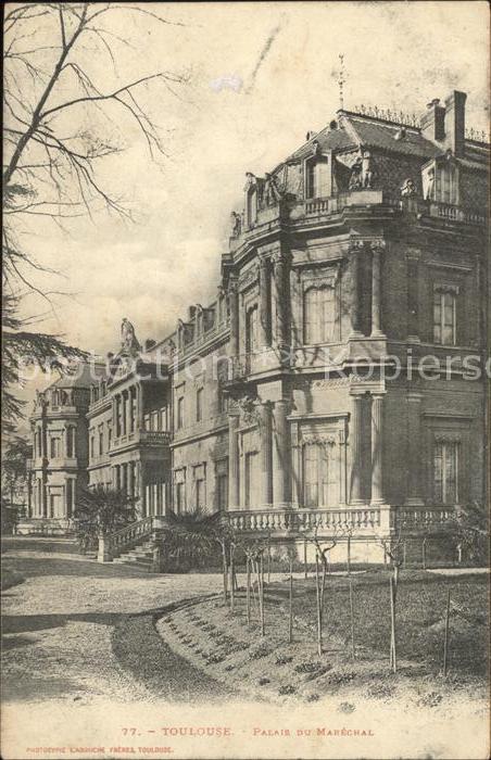 Toulouse Haute-Garonne Palais du Marechal