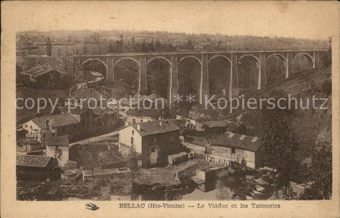 Bellac Viaduc et les Tanneries
