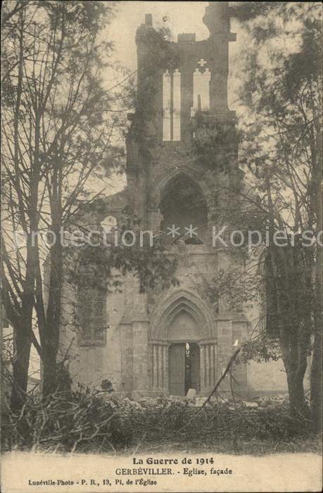 Gerbeviller la Martyre Eglise Ruine La Guerre de 1914