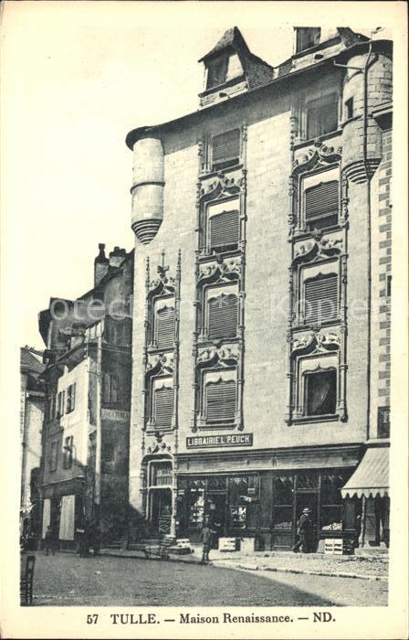 Tulle Correze Maison Renaissance