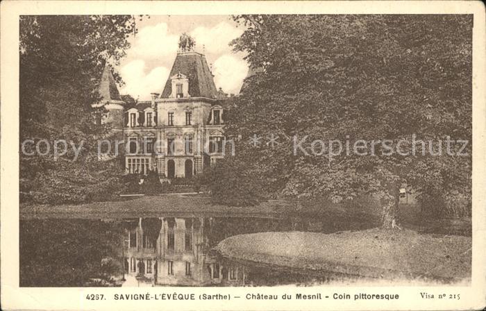 Savigne-l Eveque Chateau du Mesnil Etang