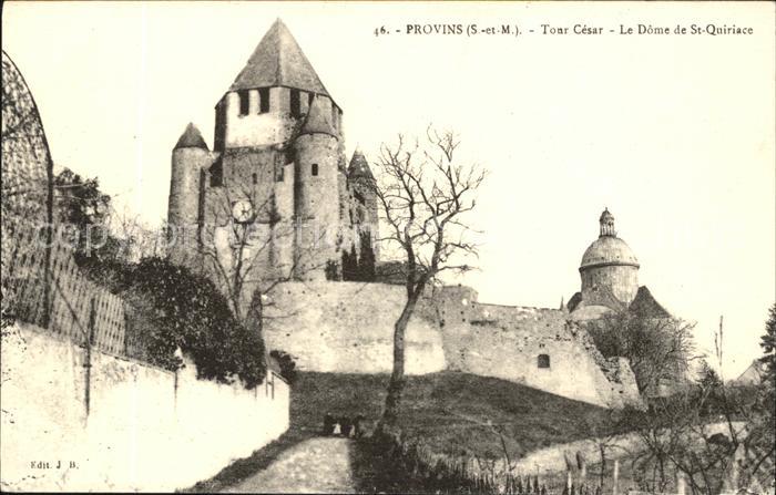 Provins Tour Cesar Dome de St Quiriace