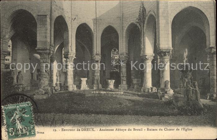 Dreux Ancienne Abbaye du Breuil Ruines du Choeur de l'Eglise