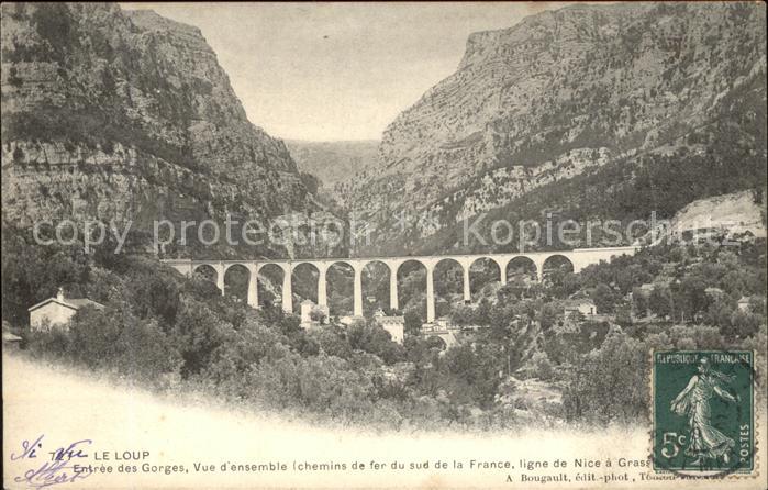 Gorges Loup Alpes-Maritimes Entree des Gorges Viaduc Chemin de Fer Stempel auf A
