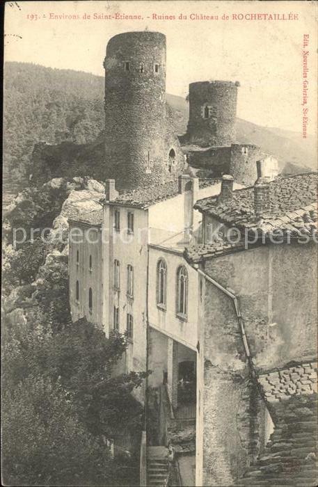Rochetaillee Saint Etienne Ruines du Chateau