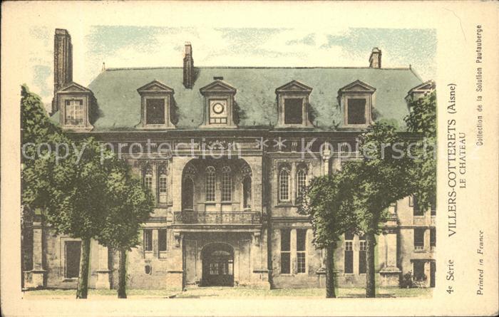 Villers-Cotterets Chateau Histoire
