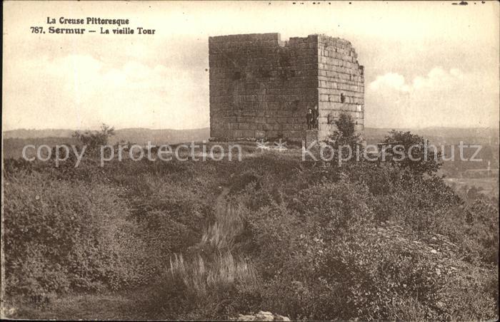 Sermur Vieille Tour Serie La Creuse Pittoresqu