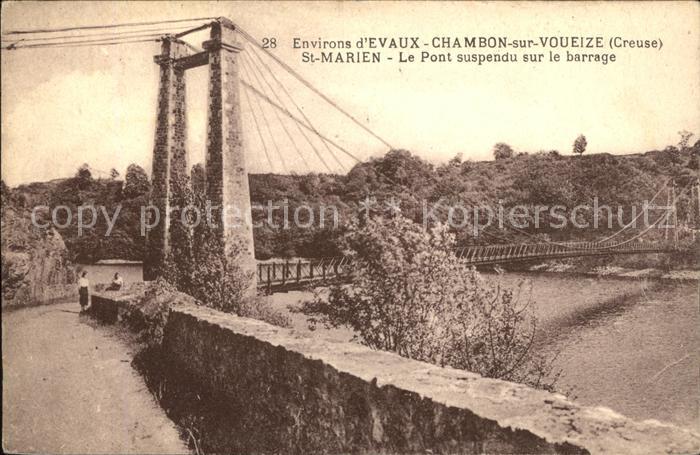 Chambon-sur-Voueize St Marien Pont suspendu sur le barrage Haengebruecke