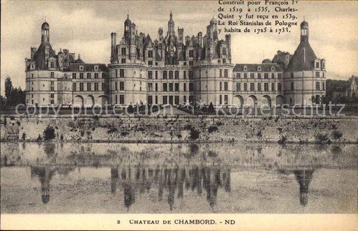 Chambord Blois Chateau Histoire