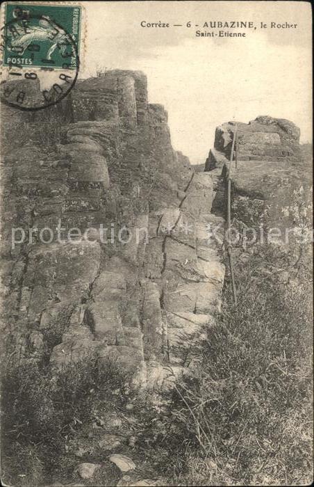Aubazines Rocher Saint Etienne Felsen Stempel auf