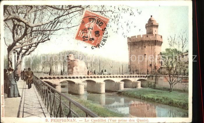 Perpignan Castillet vue prise des Quais Pont Stempel auf AK