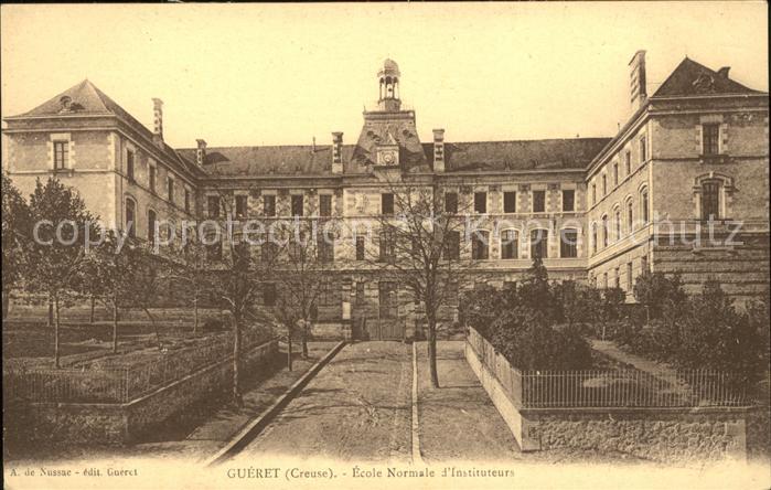 Gueret Ecole Normale d Instituteurs