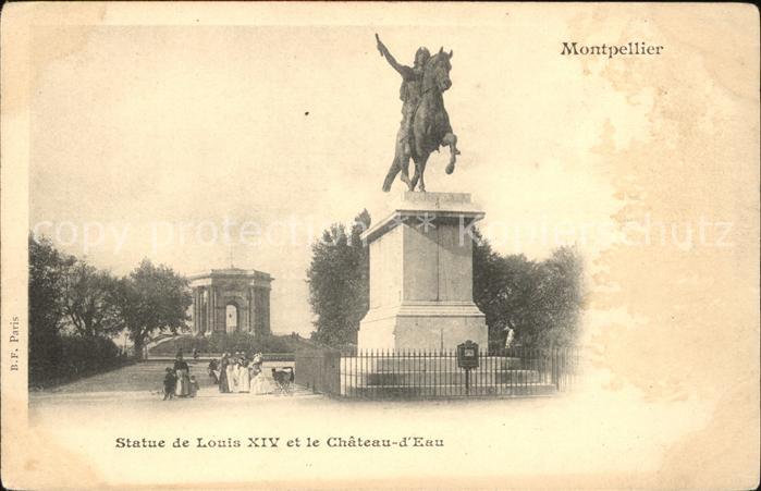 Montpellier Herault Statue de Louis XIV et Chateau d_Eau Re