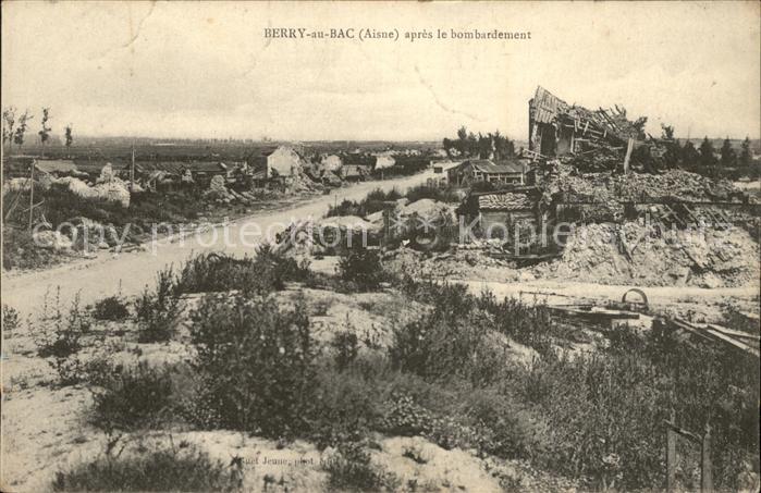 Berry-au-Bac apres le bombardement Grande Guerre Trü