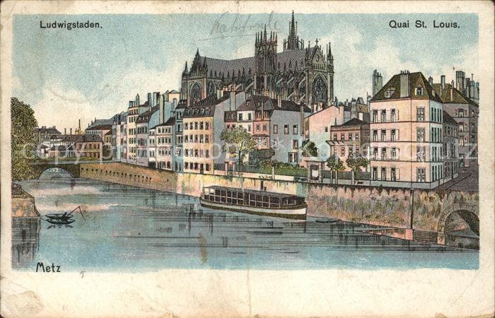 Metz  57 Moselle Quai St. Louis Cathedrale