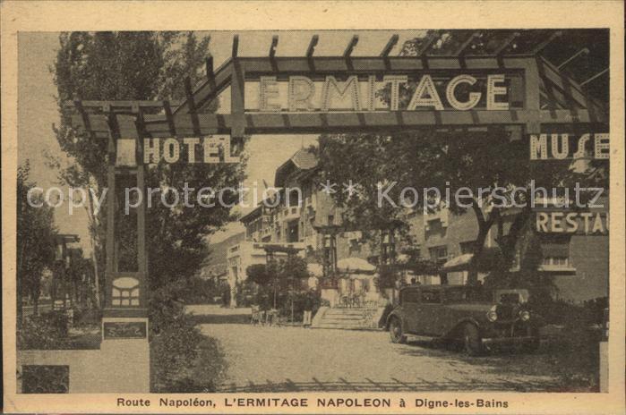 Digne-les-Bains Route Napoleon L'Ermitage Napoleon
