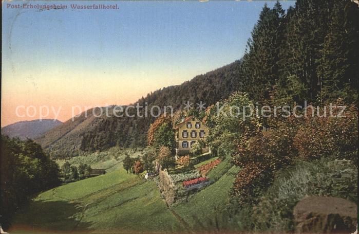 Oppenau Post Erholungsheim Wasserfallhotel Lierbachtal