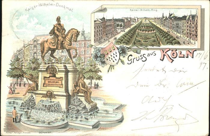 Koeln Rhein Kaiser-Wilhelm-Denkmal Kaiser-Wilhelm-Ring Bahnpost
