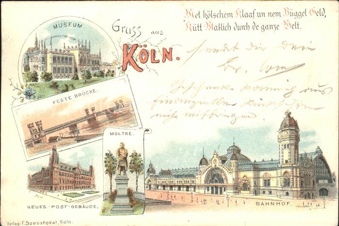 Koeln Rhein Museum Feste Bruecke Moltke Post-Gebaeude Bahnhof