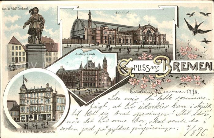 BREMEN  CITY Bahnhof Gustav-Adolf-Denkmal Hotel Stadt Muenchen Litho