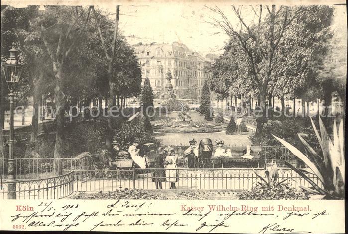 Koeln Rhein Kaiser Wilhelm Ring Denkmal Park