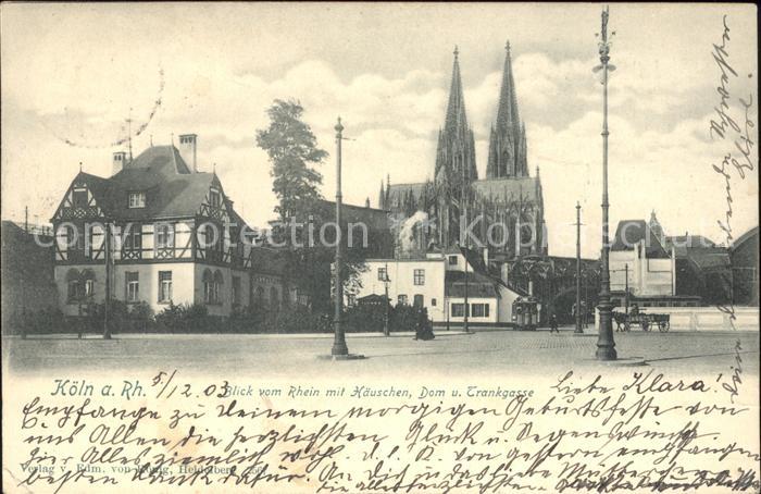 Koeln Rhein Blick vom Rhein mit Haeuschen Dom und Trankgasse